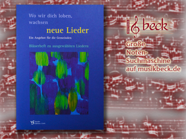 Wo wir dich loben, wachsen