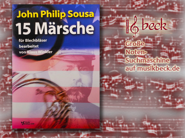 15 Märsche, J.P. Sousa