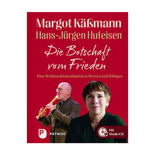 Die Botschaft vom Frieden