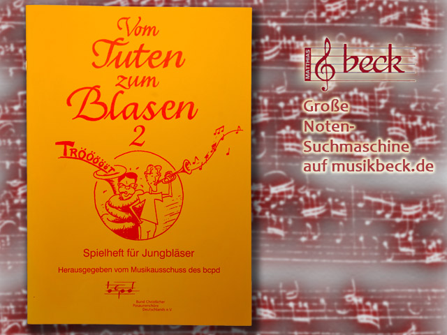 Vom Tuten zum Blasen 2